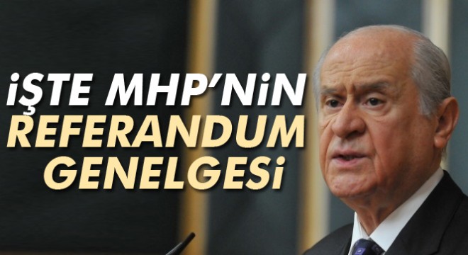 MHP'den referandum genelgesi
