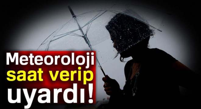 Meteoroloji'den sağanak yağış uyarısı! 23 Ekim Pazartesi 2017 hava durumu